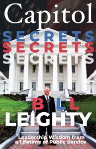 In 'Capitol Secrets,' Bill Leighty '78 shares wisdom about getting things done at the highest levels of government.
